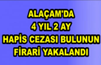 Alaçam'da 4 yıl 2 ay hapis cezası bulunun firari yakalandı