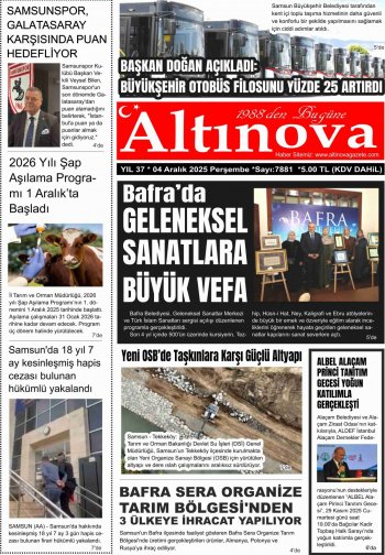 Bafra Haber, Bafrahaber, Bafra Haberleri, altinovagazete.com - 04.12.2025 Manşeti