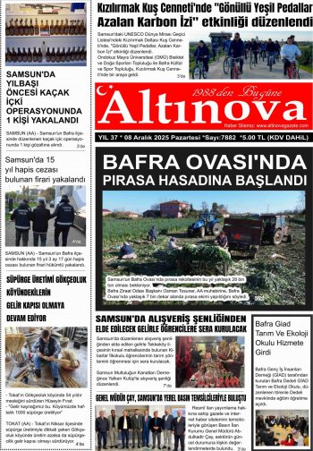Bafra Haber, Bafrahaber, Bafra Haberleri, altinovagazete.com - 08.12.2025 Manşeti