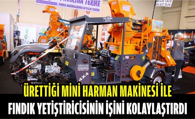 Ürettiği mini harman makinesi ile fındık yetiştiricisinin işini kolaylaştırdı