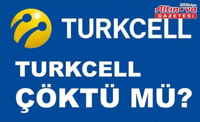 TURKCELL ÇÖKTÜ MÜ?